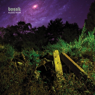 bossk-audio-noir-cover