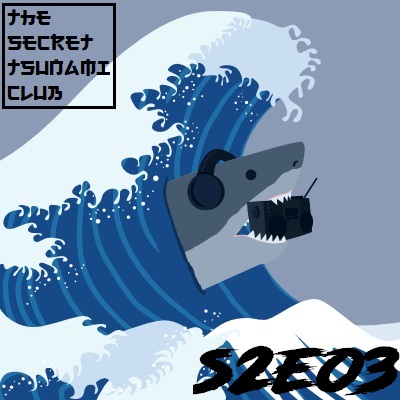 The Secret Tsunami Club - S2E03
